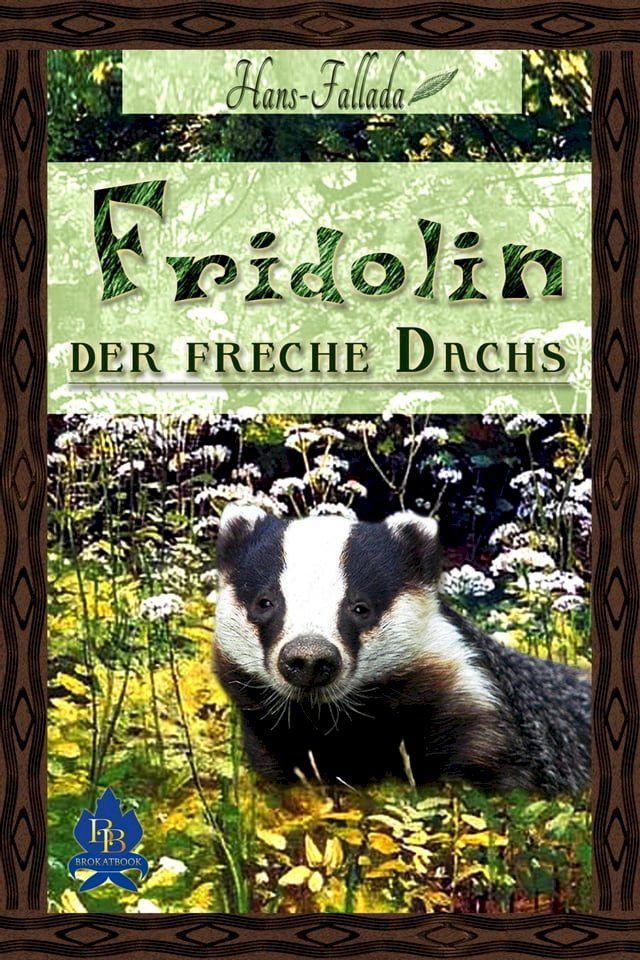  Fridolin, der freche Dachs(Kobo/電子書)