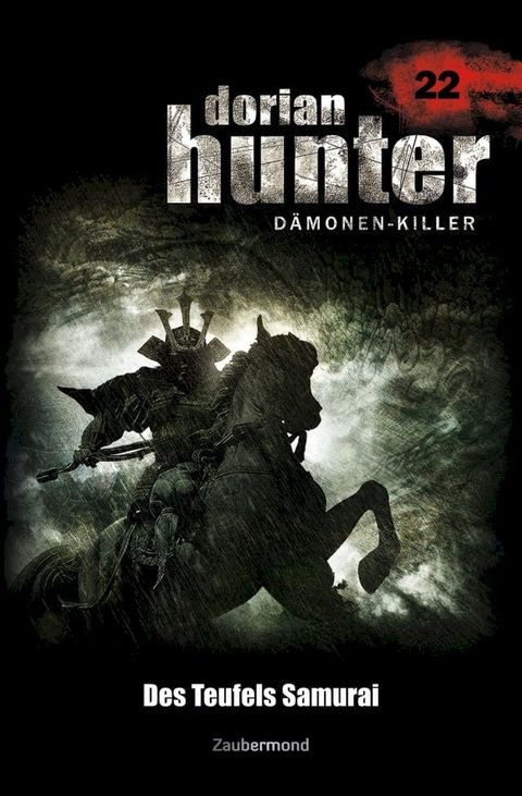 Dorian Hunter 22 - Des Teufels Samurai(Kobo/電子書)