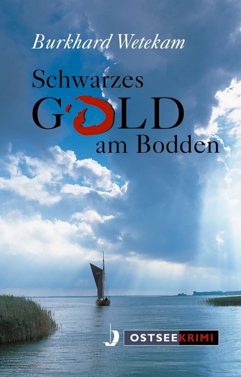 Schwarzes Gold am Bodden(Kobo/電子書)