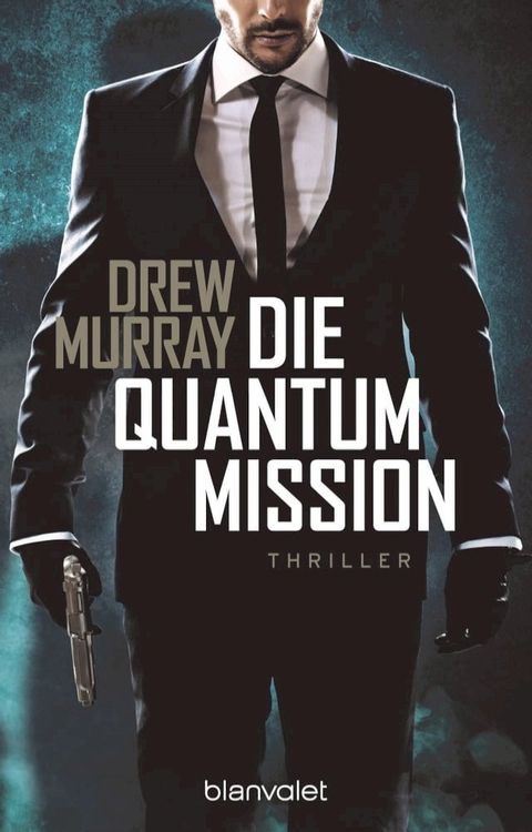 Die Quantum-Mission(Kobo/電子書)