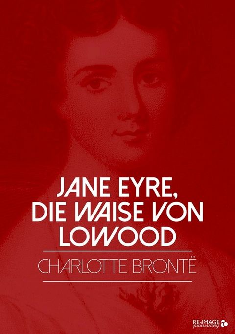 Jane Eyre, die Waise von Lowood(Kobo/電子書)