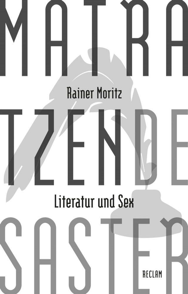  Matratzendesaster. Literatur und Sex(Kobo/電子書)