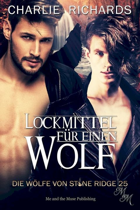 Lockmittel für einen Wolf(Kobo/電子書)