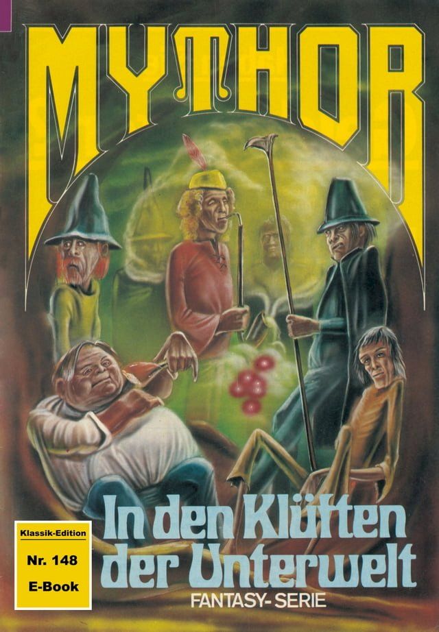  Mythor 148: In den Klüften der Unterwelt(Kobo/電子書)