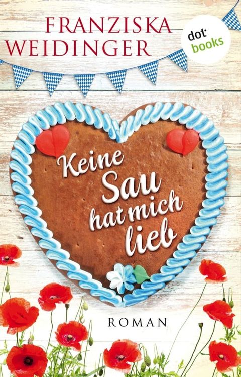 Keine Sau hat mich lieb(Kobo/電子書)