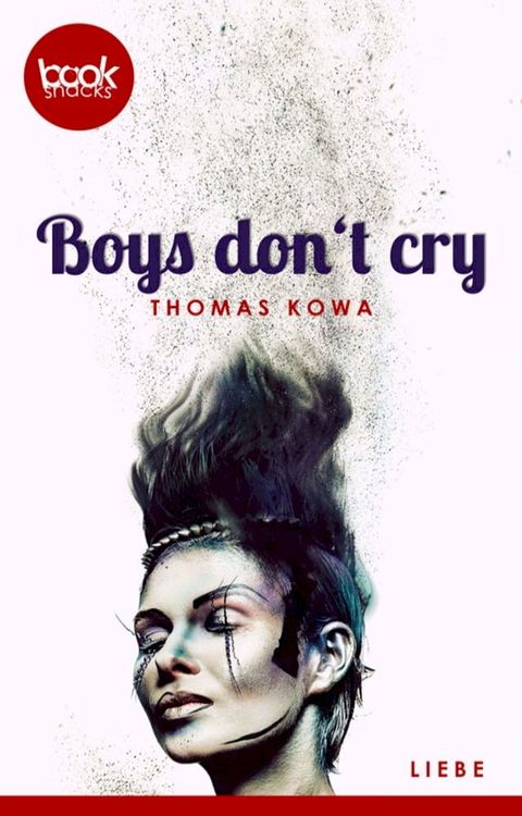 Boys don't cry(Kobo/電子書)