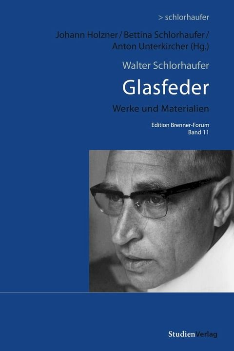 Walter Schlorhaufer: Glasfeder(Kobo/電子書)