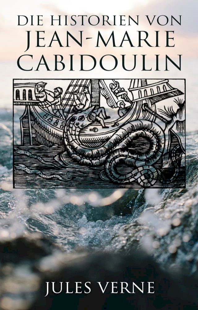  Die Historien von Jean-Marie Cabidoulin(Kobo/電子書)