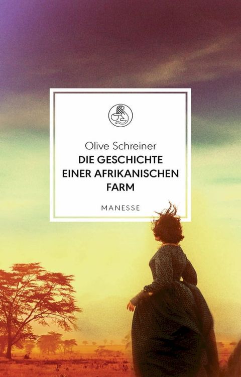 Die Geschichte einer afrikanischen Farm(Kobo/電子書)