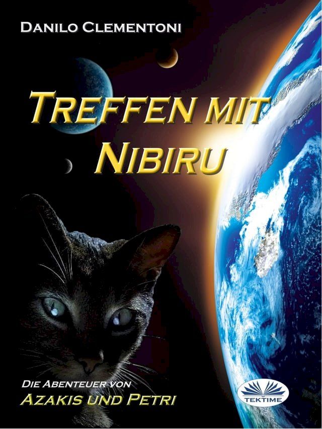  Treffen Mit Nibiru(Kobo/電子書)