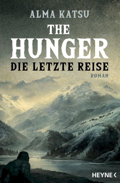 The Hunger - Die letzte Reise(Kobo/電子書)