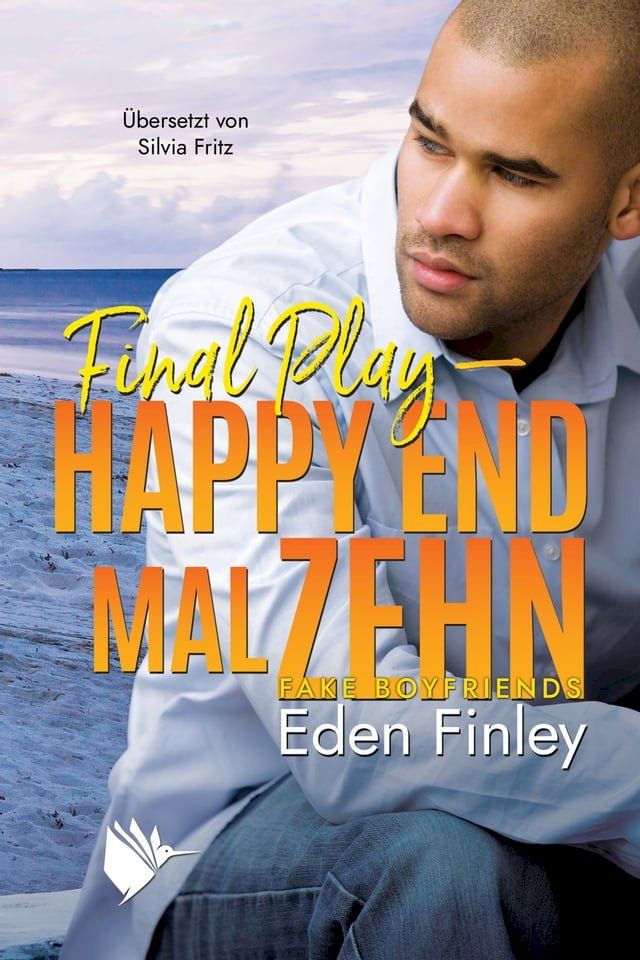  Final Play - Happy End mal zehn(Kobo/電子書)