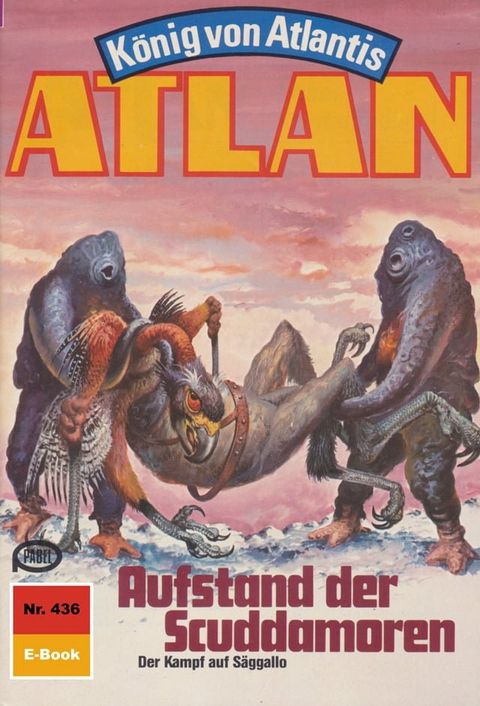 Atlan 436: Aufstand der Scuddamoren(Kobo/電子書)