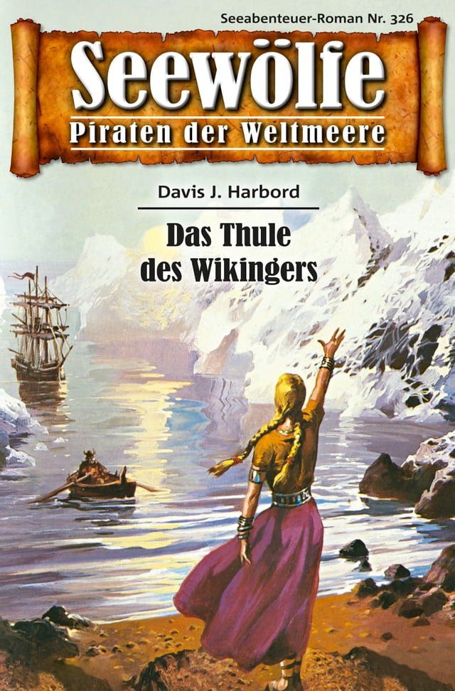  Seewölfe - Piraten der Weltmeere 326(Kobo/電子書)