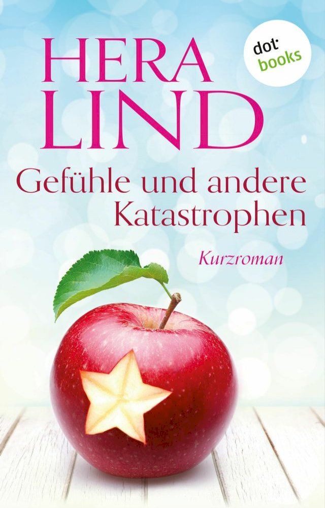  Gefühle und andere Katastrophen(Kobo/電子書)