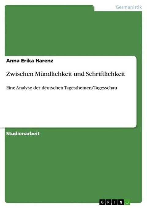 Zwischen M&uuml;ndlichkeit und Schriftlichkeit(Kobo/電子書)