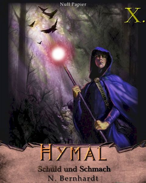 Der Hexer von Hymal, Buch X: Schuld und Schmach(Kobo/電子書)