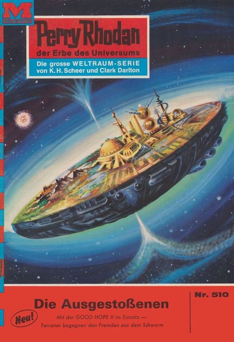 Perry Rhodan 510: Die Ausgesto&szlig;enen(Kobo/電子書)