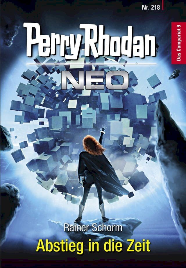  Perry Rhodan Neo 218: Abstieg in die Zeit(Kobo/電子書)