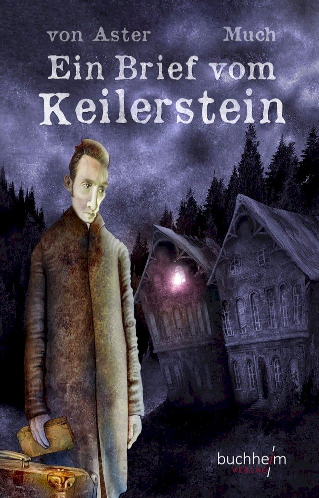  Ein Brief vom Keilerstein(Kobo/電子書)