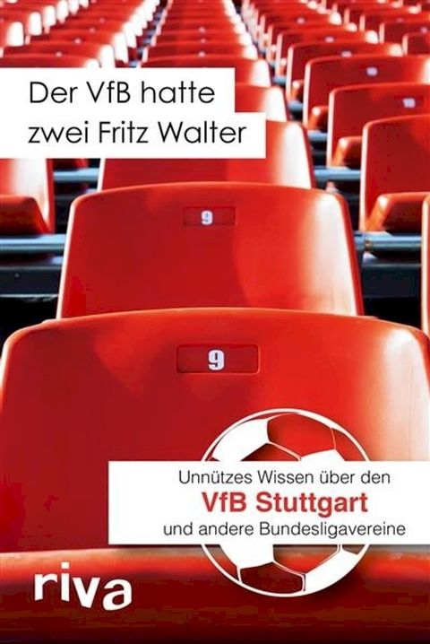 Der VfB hatte zwei Fritz Walter(Kobo/電子書)