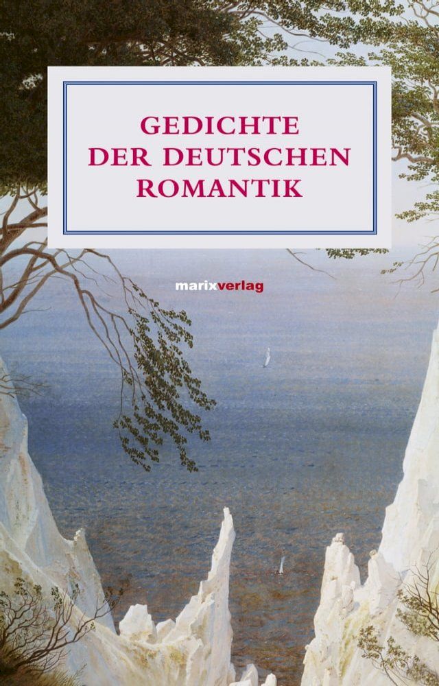  Gedichte der deutschen Romantik(Kobo/電子書)