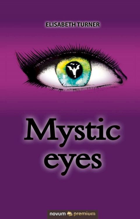 Mystic eyes(Kobo/電子書)