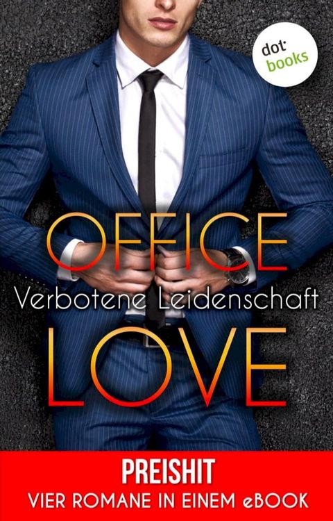 Office Love - Verbotene Leidenschaft(Kobo/電子書)