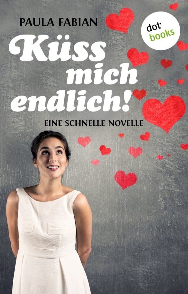  Küss mich endlich!(Kobo/電子書)