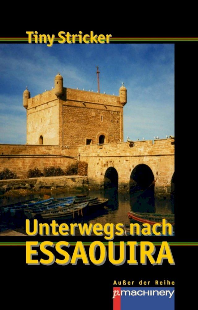  Unterwegs nach Essaouira(Kobo/電子書)