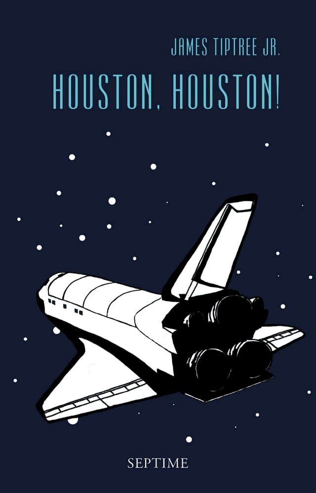  Houston, Houston!(Kobo/電子書)