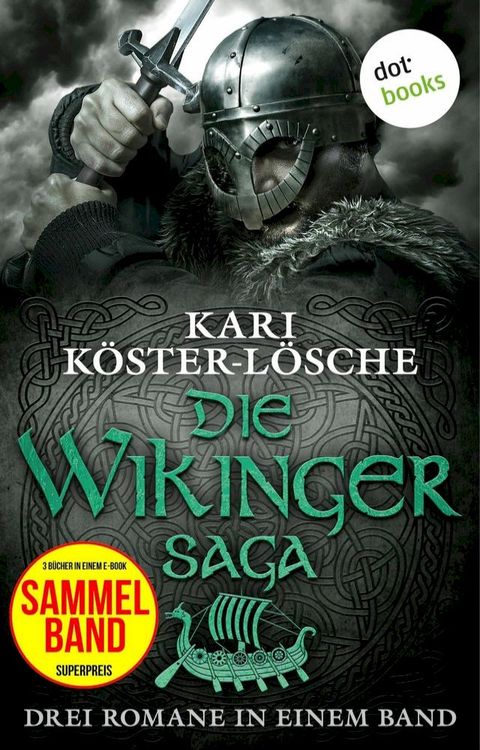 Die Wikingersaga - Drei Romane in einem Band(Kobo/電子書)