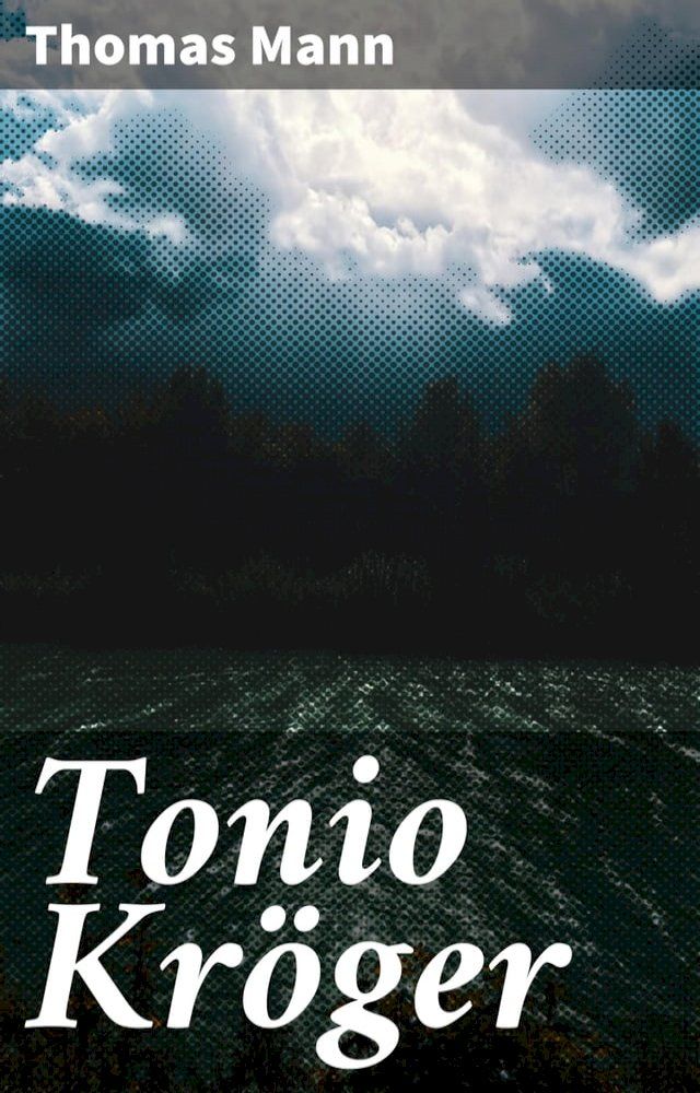  Tonio Kr&ouml;ger(Kobo/電子書)