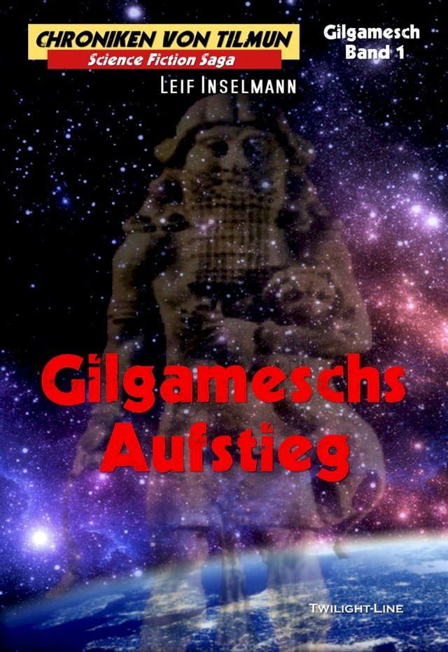  Gilgameschs Aufstieg(Kobo/電子書)