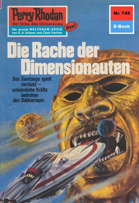 Perry Rhodan 745: Die Rache der Dimensionauten(Kobo/電子書)