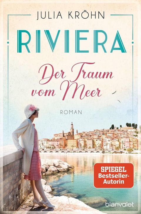 Riviera - Der Traum vom Meer(Kobo/電子書)