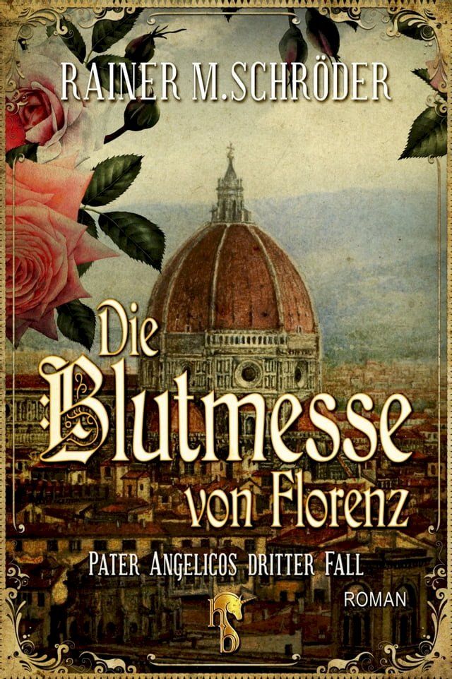  Die Blutmesse von Florenz(Kobo/電子書)