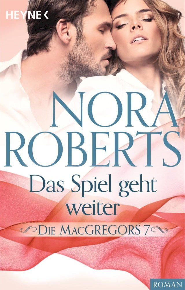  Die MacGregors 7. Das Spiel geht weiter(Kobo/電子書)