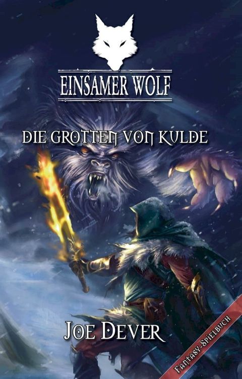 Einsamer Wolf 03 - Die Grotten von Kulde(Kobo/電子書)