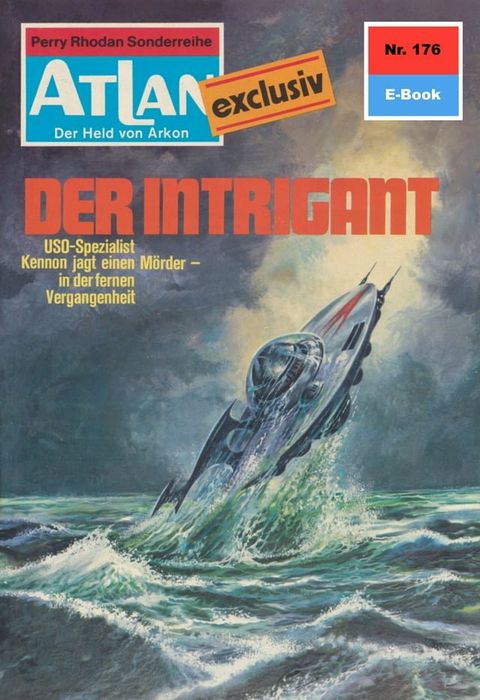 Atlan 176: Der Intrigant(Kobo/電子書)