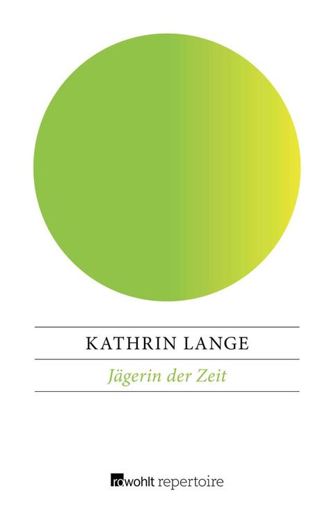 J&auml;gerin der Zeit(Kobo/電子書)