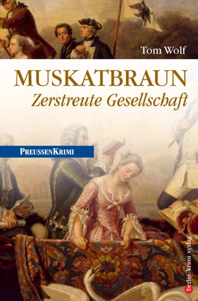  Muskatbraun - Zerstreute Gesellschaft(Kobo/電子書)