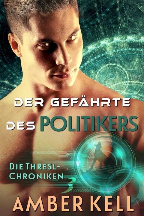 Der Gef&auml;hrte des Politikers(Kobo/電子書)