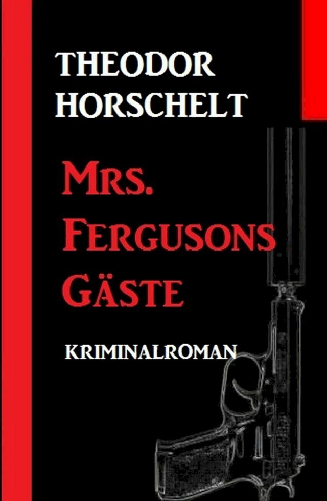  Mrs. Fergusons Gäste(Kobo/電子書)