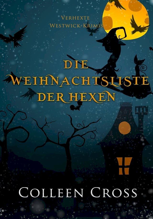  Die Weihnachtsliste der Hexen(Kobo/電子書)