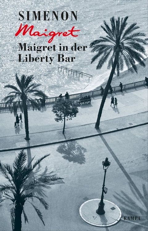 Maigret in der Liberty Bar(Kobo/電子書)