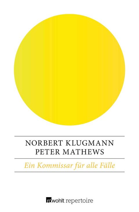 Ein Kommissar f&uuml;r alle F&auml;lle(Kobo/電子書)