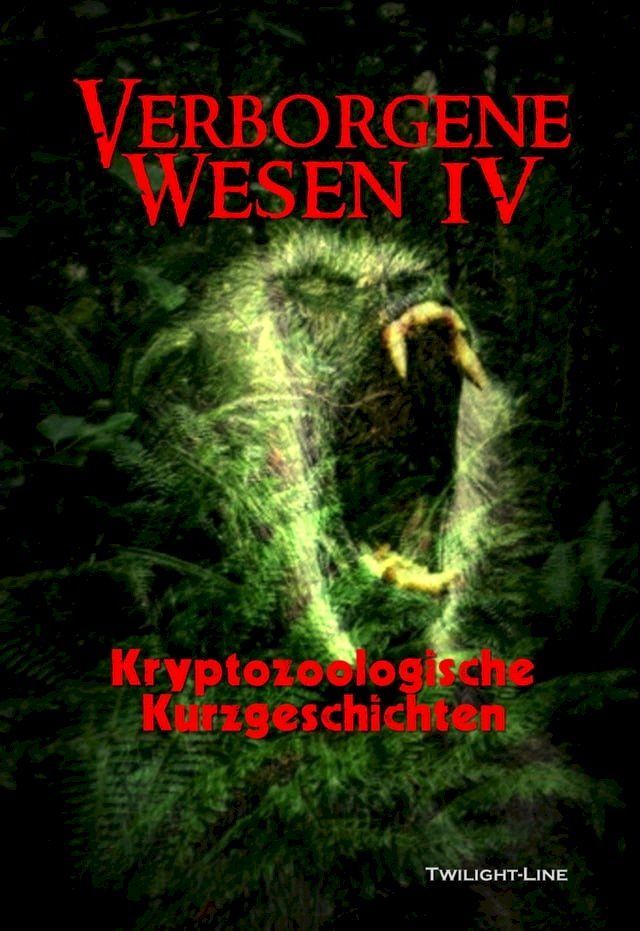  Verborgene Wesen IV(Kobo/電子書)