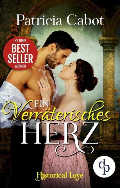 Ein verräterisches Herz (Historisch, Liebe)(Kobo/電子書)