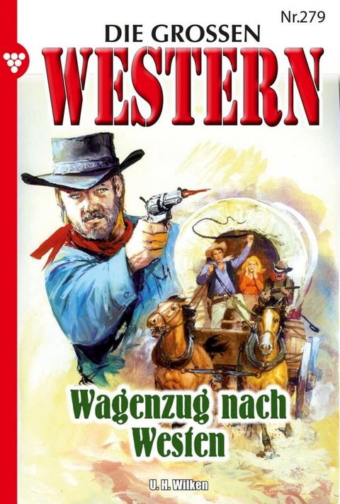 Wagenzug nach Westen(Kobo/電子書)